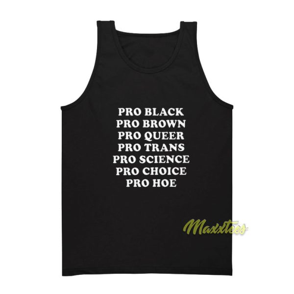 Pro Black Pro Brown Pro Queer Pro Trans Tank Top