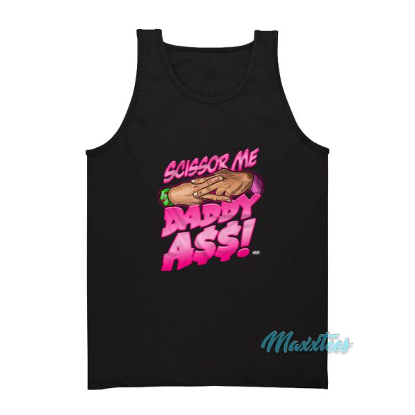 The Acclaimed Scissor Me Daddy Ass Tank Top