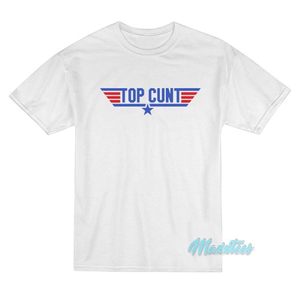 Top Cunt Top Gun Logo T-Shirt