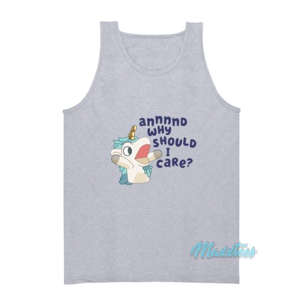 Unicorn Annnnd Why Should I Care Tank Top