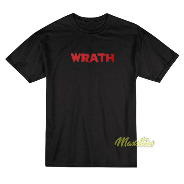 Wrath T-Shirt