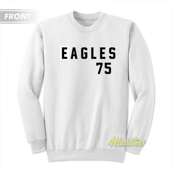 Eagles 75 Party Plane Sweatshirt