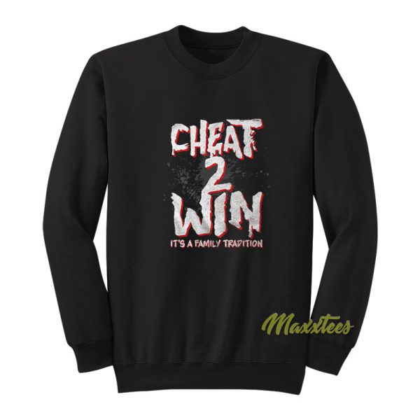 Eddie Guerrero Cheat 2 Win Sweatshirt