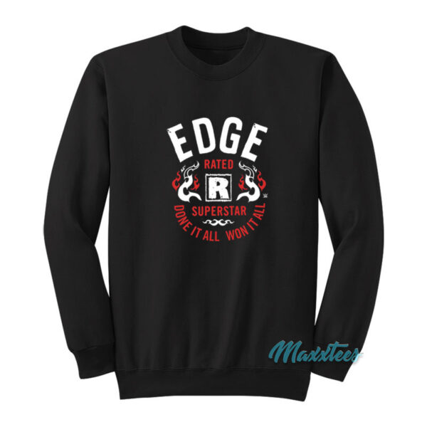 Edge Rated R Superstar Done It All Sweatshirt