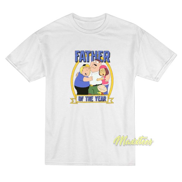 Family Guy Father of The Year T-Shirt