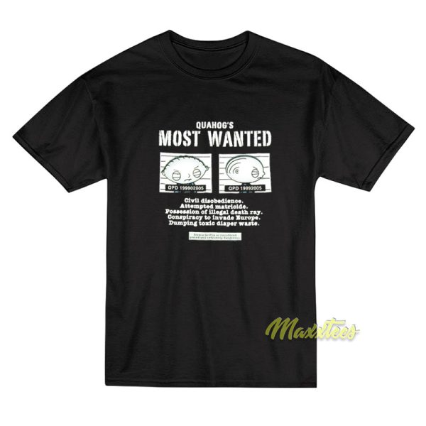 Family Guy Stewie Griffin Quahog's Most Wanted T-Shirt