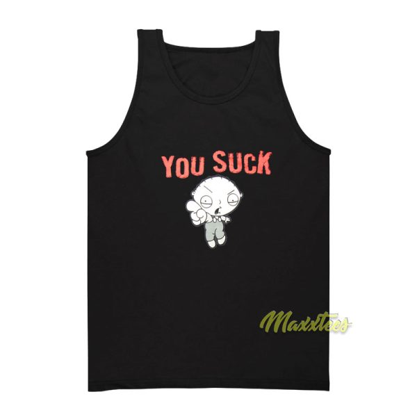 Family Guy Stewie Griffin You Suck Tank Top