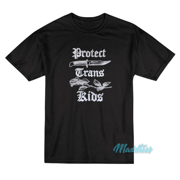 Harli Kane Protect Trans Kids T-Shirt