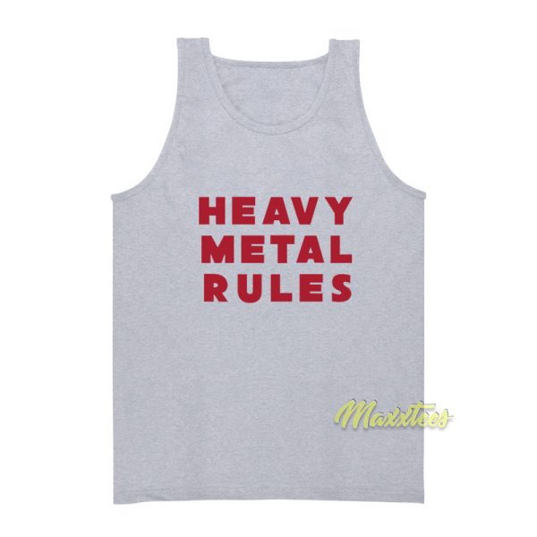 Heavy Metal Rules Tank Top