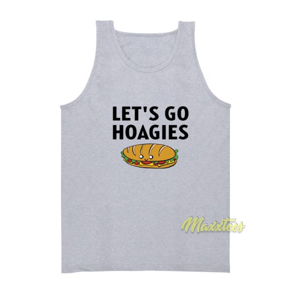 Let's Go Hoagies Tank Top