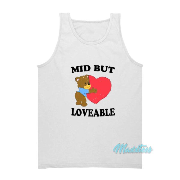 Mid But Loveable Tank Top