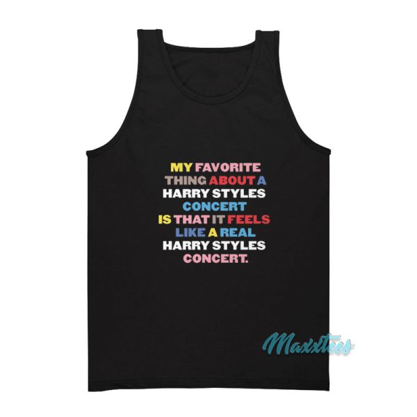 My Favorite Thing About A Harry Styles Concert Tank Top