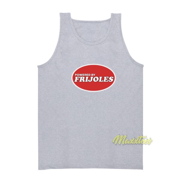 Powered By Frijoles Beans Tank Top