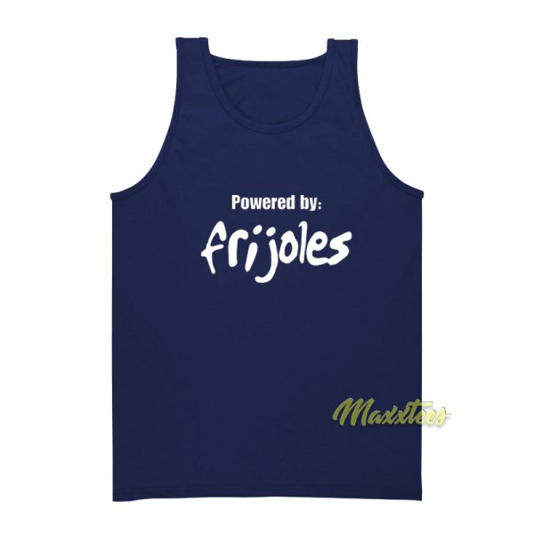 Powered By Frijoles Tank Top