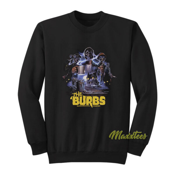 The Burbs Horror Sweatshirt