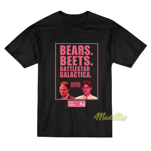 The Office Bears Beets Battlestar Galactica T-Shirt