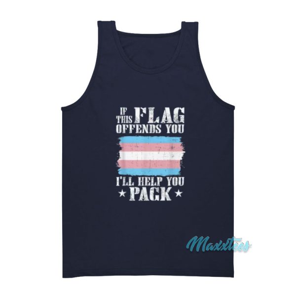 If This Flag Offends You Trans Flag Tank Top