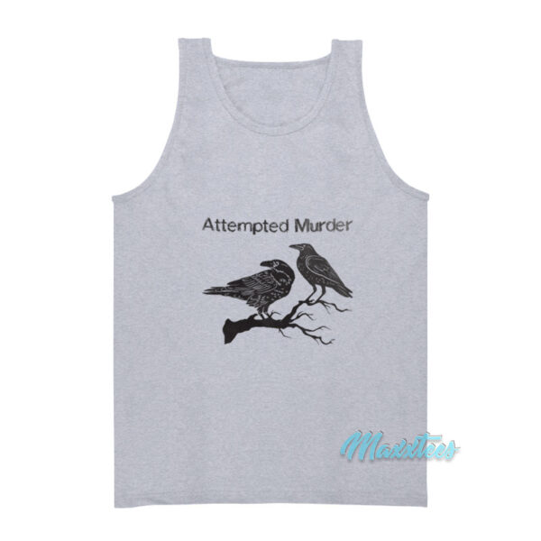Attempted Murder Two Crows Tank Top