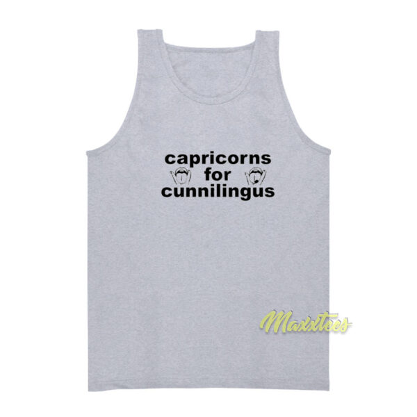 Capricorns for Cunnilingus Tank Top