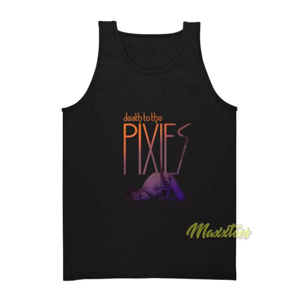 Death To The Pixies Band Tank Top