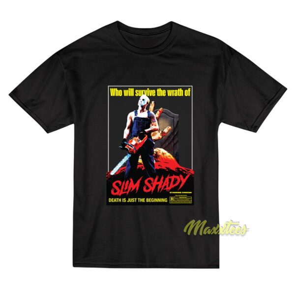 Slim Shady Death Just The Beginning T-Shirt