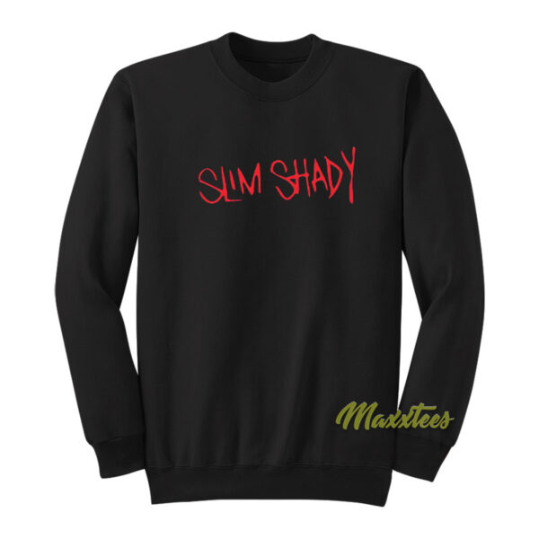 Slim Shady Sweatshirt