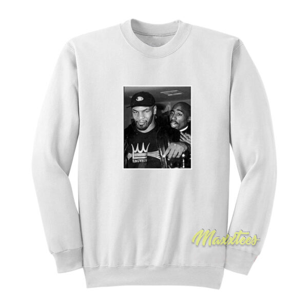Tupac Shakur and Mike Tyson Sweatshirt