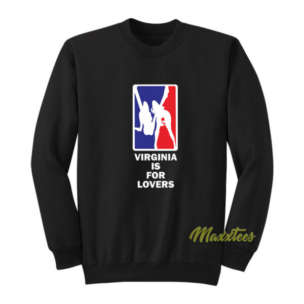 Virginia is For Lovers Unisex Sweatshirt