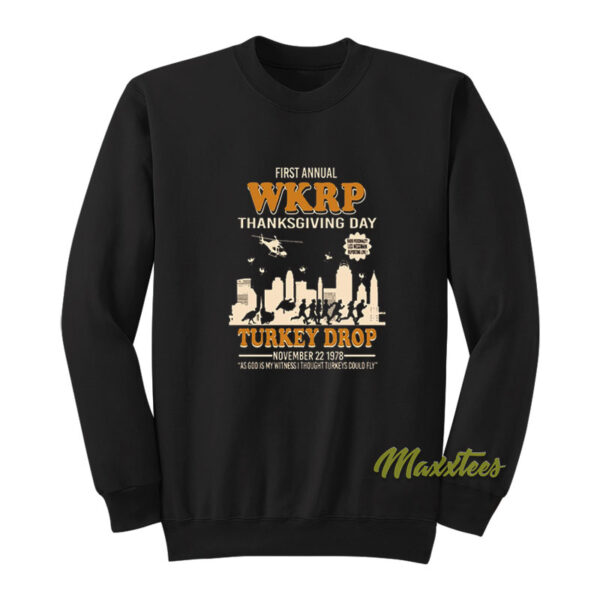 WKRP Thanksgiving Day Turkey Drop Sweatshirt