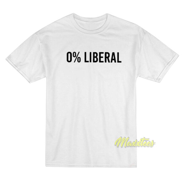 0% Liberal T-Shirt