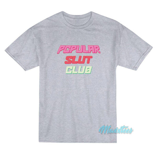 Amber Rose Popular Slut Club T-Shirt