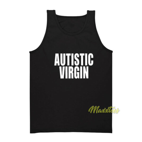 Autistic Virgin Tank Top