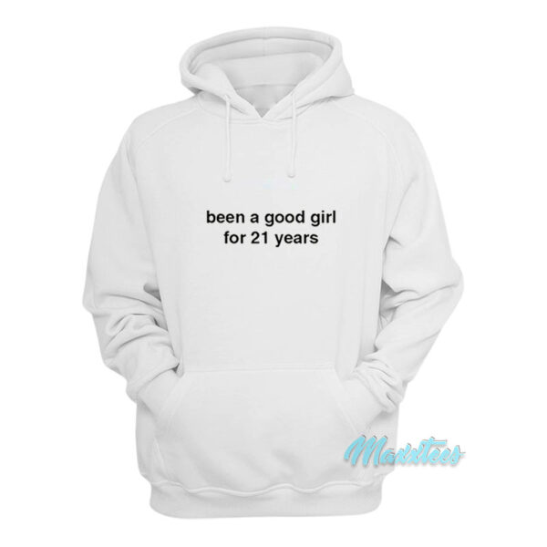 Billie Eilish Been A Good Girl For 21 Years Hoodie