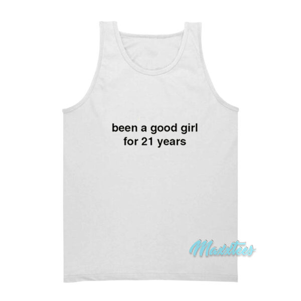 Billie Eilish Been A Good Girl For 21 Years Tank Top