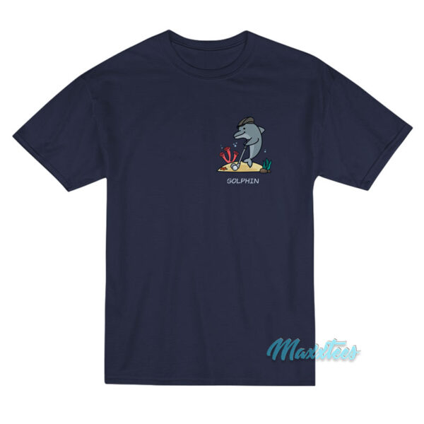 Golphin Golf Dolphin T-Shirt