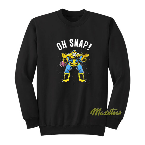 Thanos Oh Snap Sweatshirt
