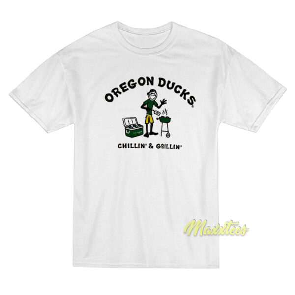 Oregon Ducks Chillin and Grillin T-Shirt