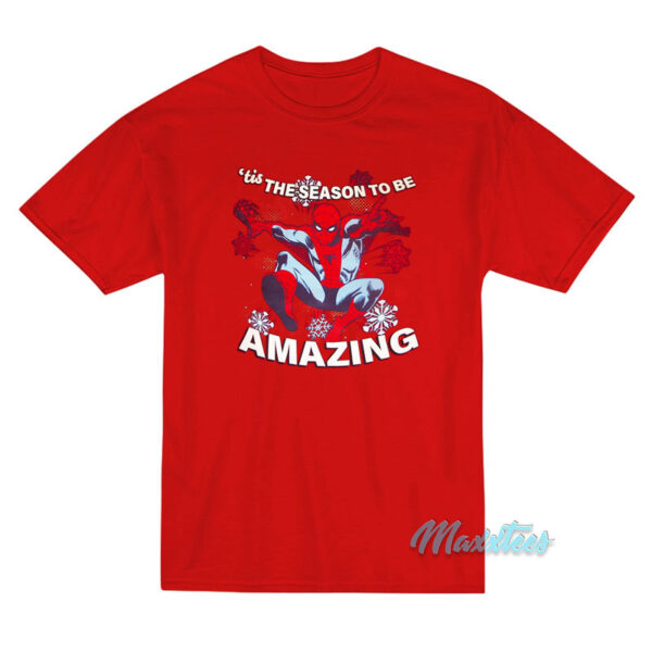 Spider-Man Tis The Season To Be Amazing T-Shirt