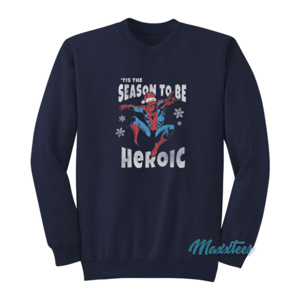 Spider-Man Tis The Season To Be Heroic Sweatshirt
