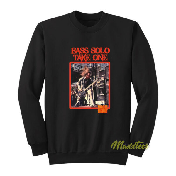 Bass Solo Take One Doom Factory Sweatshirt