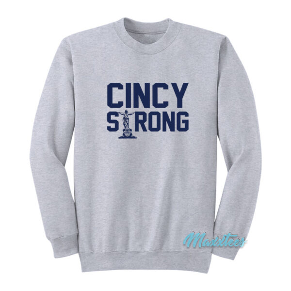 Cincy Strong Sweatshirt