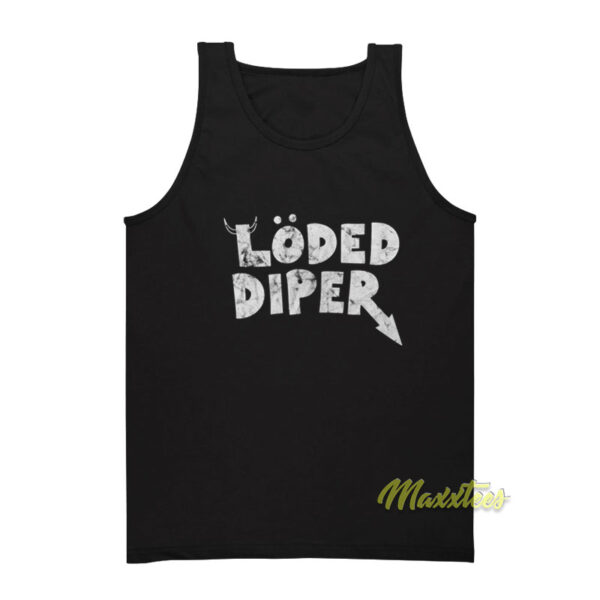 Loded Diper Tank Top