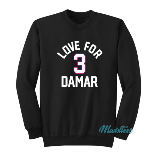 Love For Damar Hamlin 3 Sweatshirt