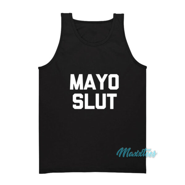 Mayo Slut Tank Top
