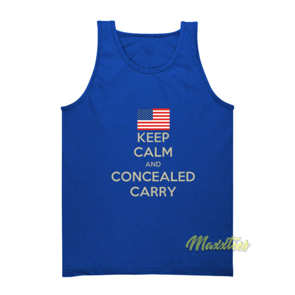 Keep Calm and Concealed Carry On Tank Top