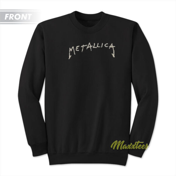 Metallica Wuz Here Sweatshirt