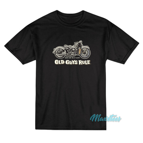 Old Guys Rule Motorcycle T-Shirt