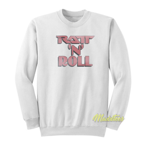 Ratt N Roll Sweatshirt