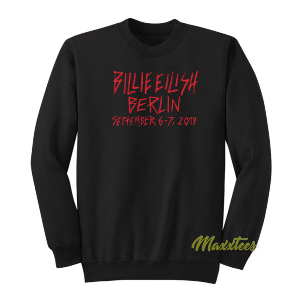 Billie Eilish Berlin September 2019 Sweatshirt