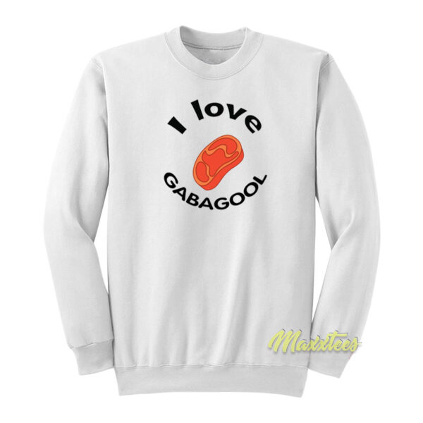 I Love Gabagool Sweatshirt